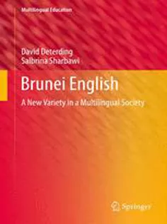 Brunei English: A New Variety in A Multilingual Society