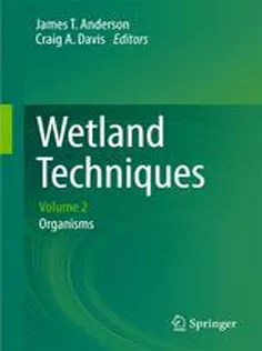 9789400769304 Wetland Techniques: Volume 2: Organisms