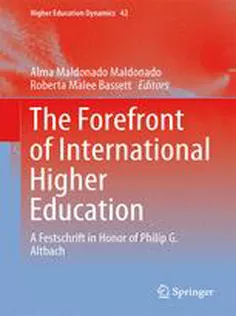 The Forefront of International Higher Education: A Festschrift in Honor of Philip G. Altbach