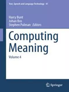 Computing Meaning: Volume 4