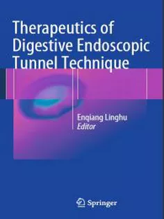 Therapeutics of Digestive Endoscopic Tunnel Technique2013