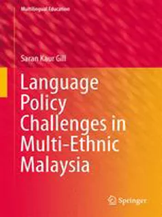9789400779655 Language Policy Challenges in Multi-Ethnic Malaysia