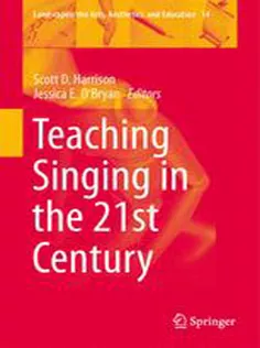 Teaching Singing in the 21St Century