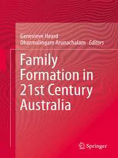 Family Formation in 21St Century Australia
