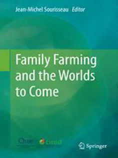 Family Farming and the Worlds to Come