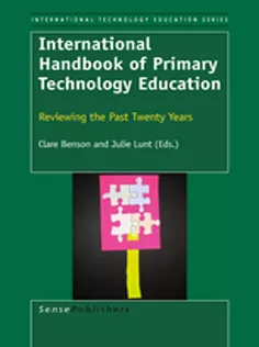 9789460915468 International Handbook of Primary Technology Education: Reviewing the Past Twenty Years