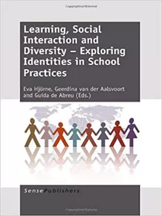 Learning, Social Interaction and Diversity – Exploring Identities in School Practices