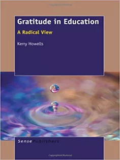 Gratitude in Education: A Radical View