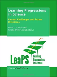 Learning Progressions in Science: Current Challenges and Future Directions