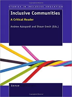 Inclusive Communities: A Critical Reader