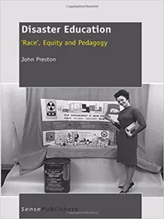 Disaster Education: Race, Equity and Pedagogy