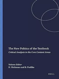 The New Politics of the Textbook: Critical Analysis in the Core Content Areas