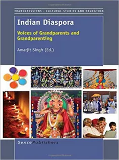 Indian Diaspora: Voices of Grandparents and Grandparenting