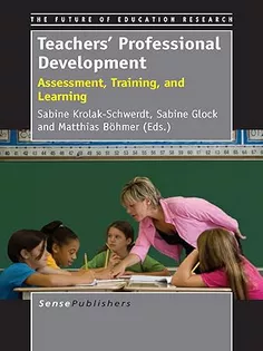 Teachers Professional Development: Assessment, Training, and Learning