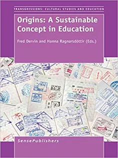 Origins: A Sustainable Concept in Education
