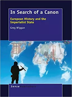 In Search of A Canon: European History and the Imperialist State