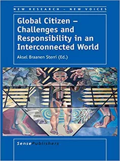 Global Citizen – Challenges and Responsibility in An Interconnected World