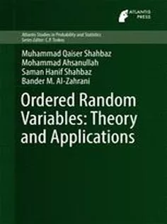 9789462392243 Ordered Random Variables: Theory and Applications