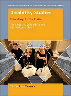 Disability Studies: Educating for Inclusion