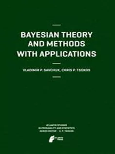 9789491216138 Bayesian Theory and Methods with Applications
