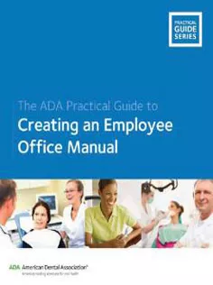 The ADA Practical Guide to Creating An Employee Office Manual