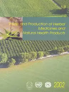 Trade and Production of Herbal Medicines and Natural Health Product