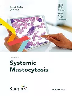 Fast Facts: Systemic Mastocytosis