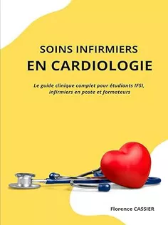 Fiches De Soins Infirmiers En Cardiologie