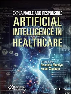 Explainable and Responsible Artificial Intelligence in Healthcare