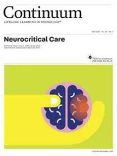 CONTINUUM Lifelong Learning in Neurology Neurocritical Care Volume 30 Issue 3