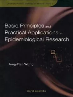 Basic Principles and Practical Applications in Epidemiological Research
