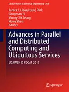 Advances in Parallel and Distributed Computing and Ubiquitous Services: UCAWSN & PDCAT 2015
