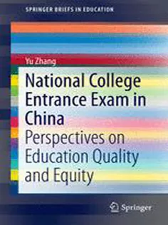 National College Entrance Exam in China: Perspectives on Education Quality and Equity