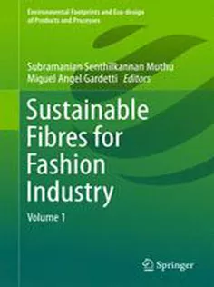 Sustainable Fibres for Fashion Industry: Volume 1