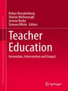 Teacher Education: Innovation, Intervention and Impact