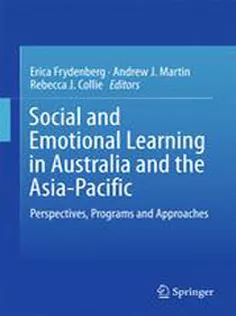 Social and Emotional Learning in Australia and the Asia-Pacific Perspectives, Programs and Approaches