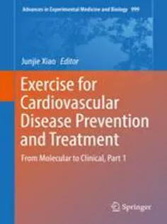 Exercise for Cardiovascular Disease Prevention and Treatment Part 1