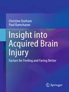 Insight Into Acquired Brain Injury: Factors for Feeling and Faring Better