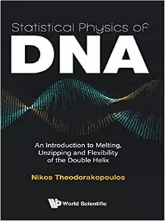 Statistical Physics of Dna