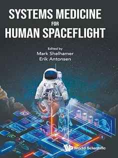 Systems Medicine For Human Spaceflight