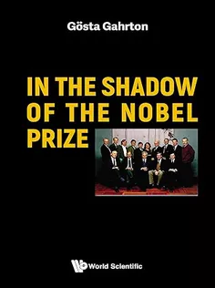 In the Shadow of the Nobel Prize
