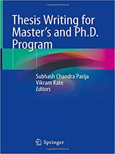 Thesis Writing for Master's and Ph.D. Program