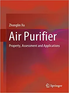Air Purifier: Property, Assessment and Applications