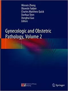 9789811330186 Gynecologic and Obstetric Pathology, Volume 2
