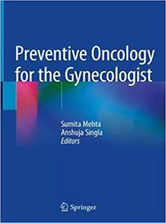 Preventive Oncology for the Gynecologist