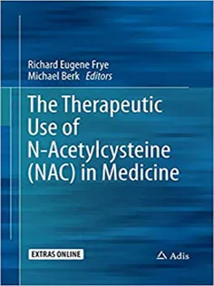 The Therapeutic Use of N-Acetylcysteine (NAC) in Medicine