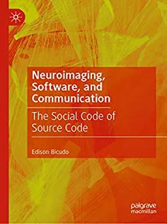 Neuroimaging, Software, and Communication