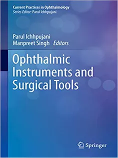 Ophthalmic Instruments and Surgical Tools