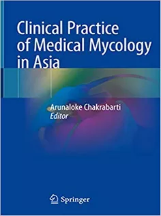9789811394584 Clinical Practice of Medical Mycology in Asia