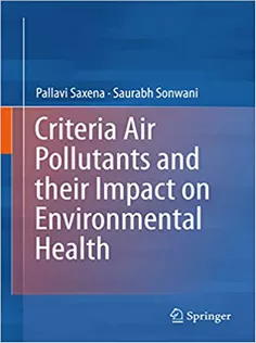 Criteria Air Pollutants and Their Impact on Environmental Health
